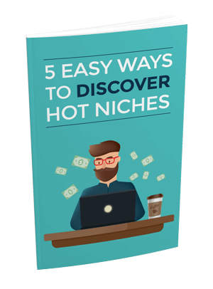 5 Ways To Discover Hot Niches